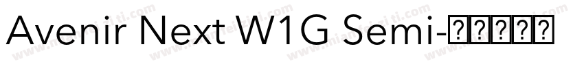 Avenir Next W1G Semi字体转换